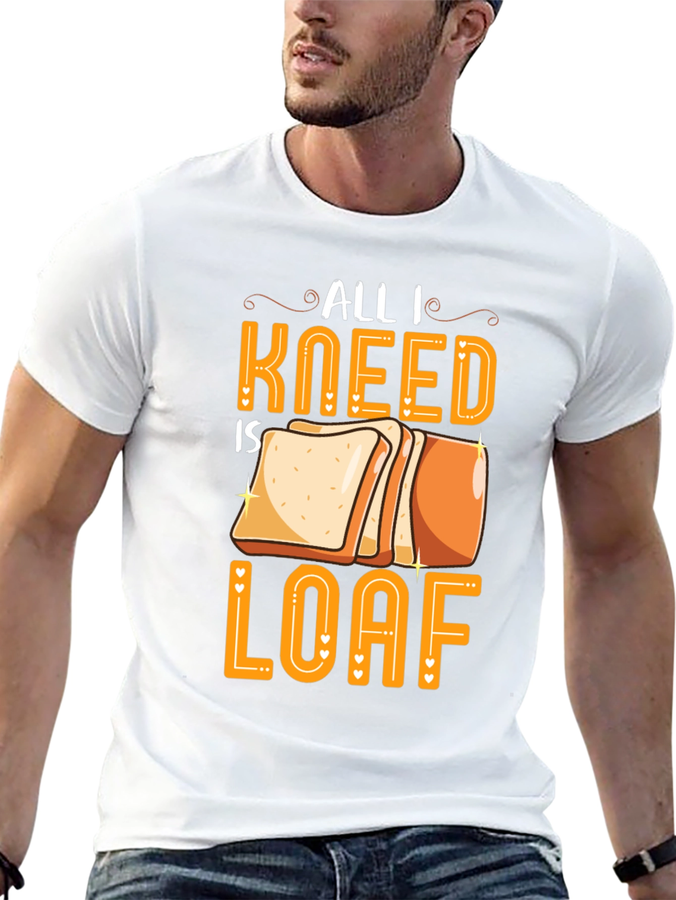 All I Kneed is Loaf Graphic Tee