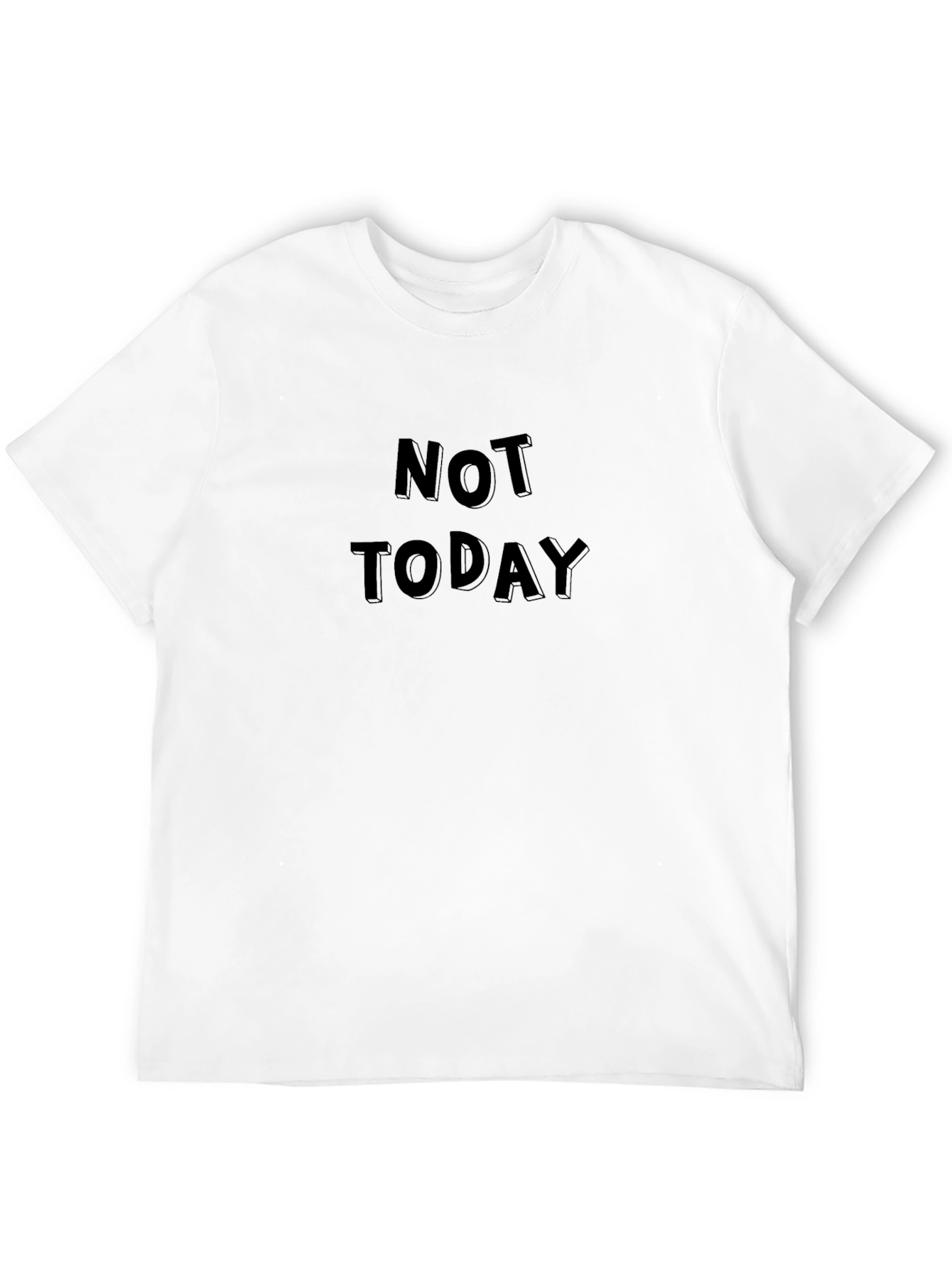 Not Today Graphic Black T-Shirt
