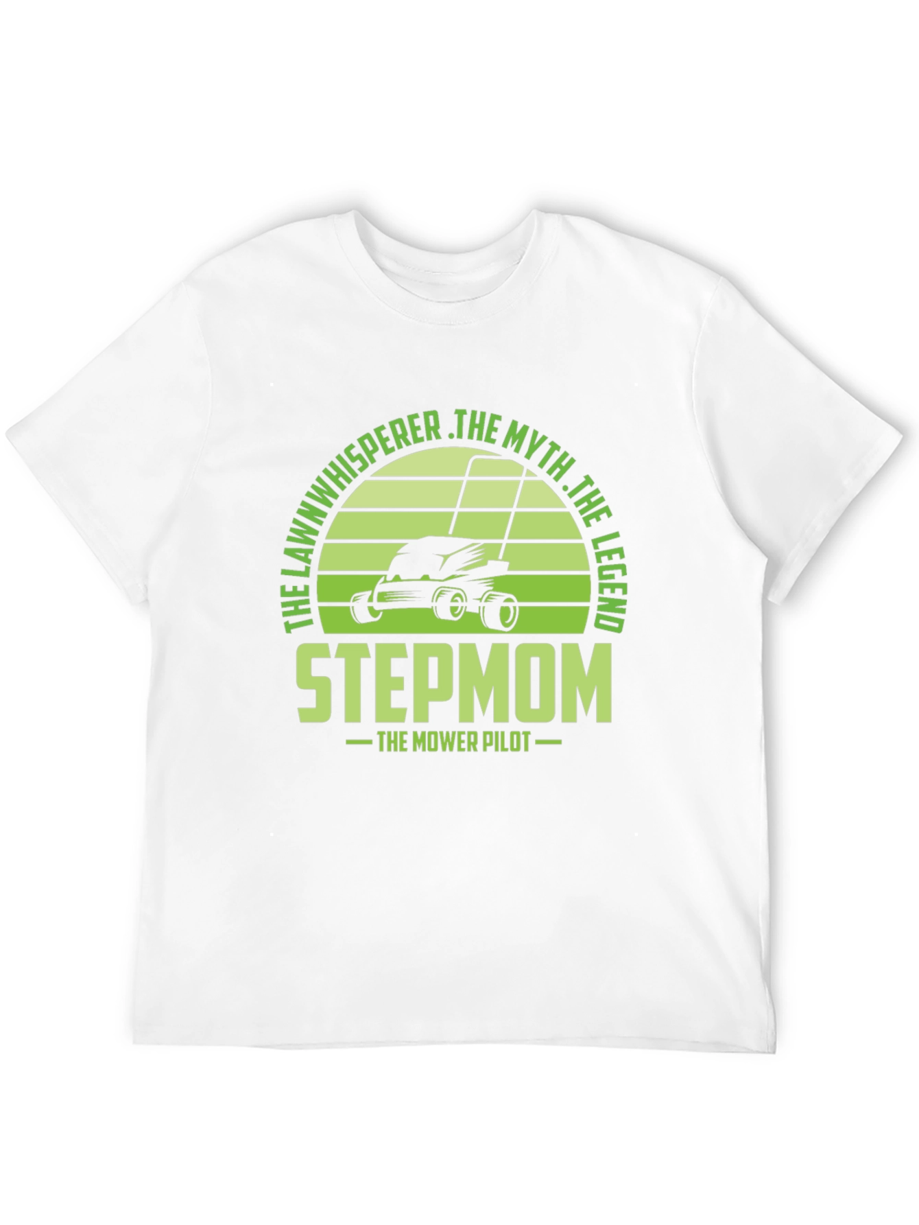 Stepmom Lawn Mower Pilot T-Shirt - The Legend