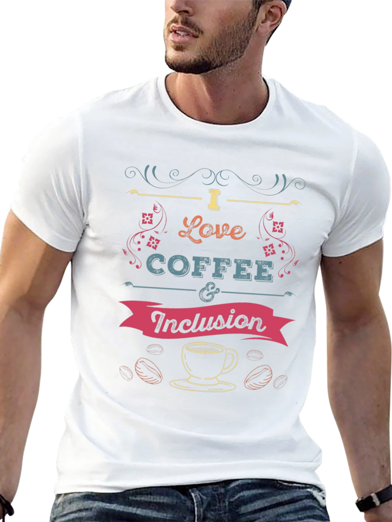 I Love Coffee and Inclusion T-Shirt