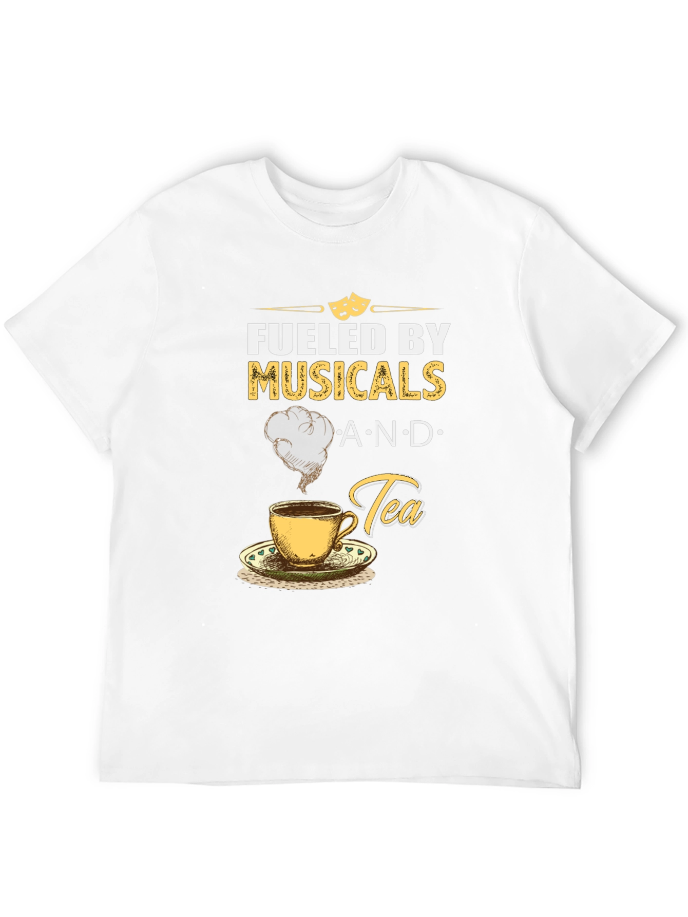 Fueled by Musicals and Tea T-Shirt