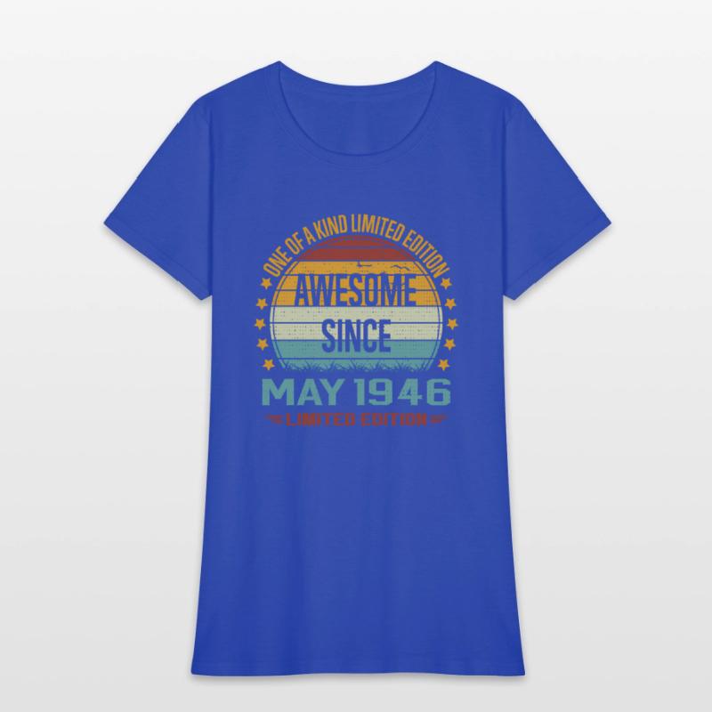 77 Year Awesome Since May 1946 77Th