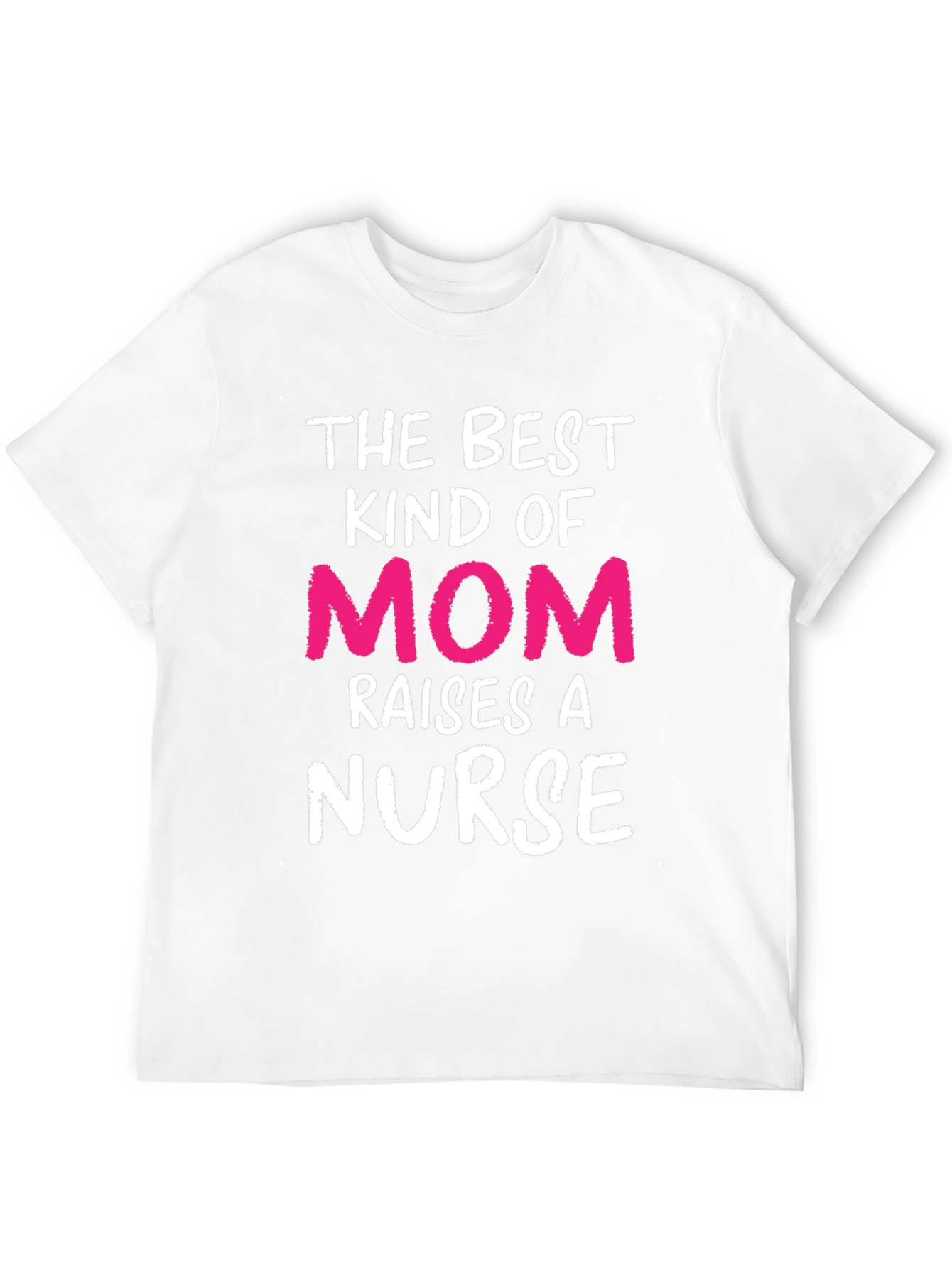 Best Kind of Mom Nurse T-Shirt