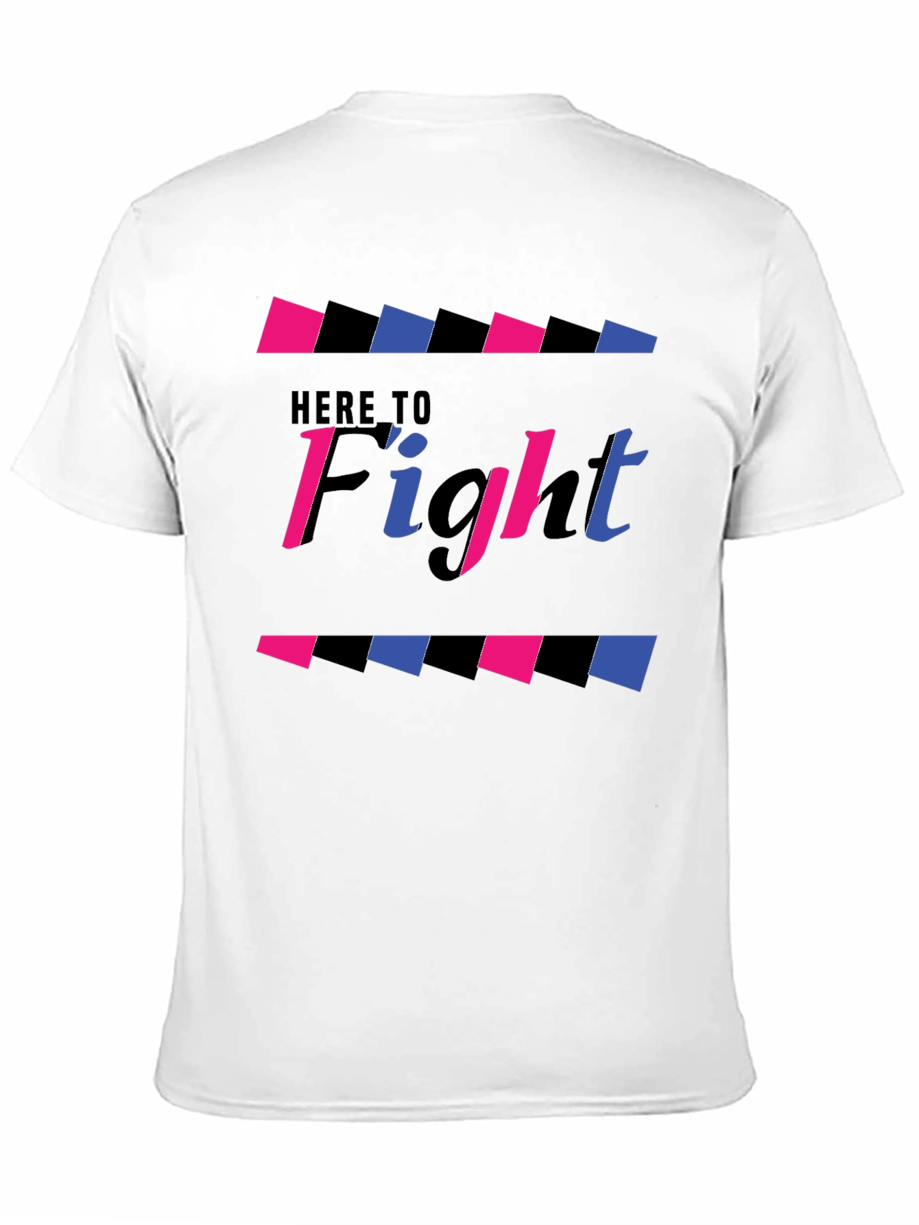 Here to Fight Graphic T-Shirt