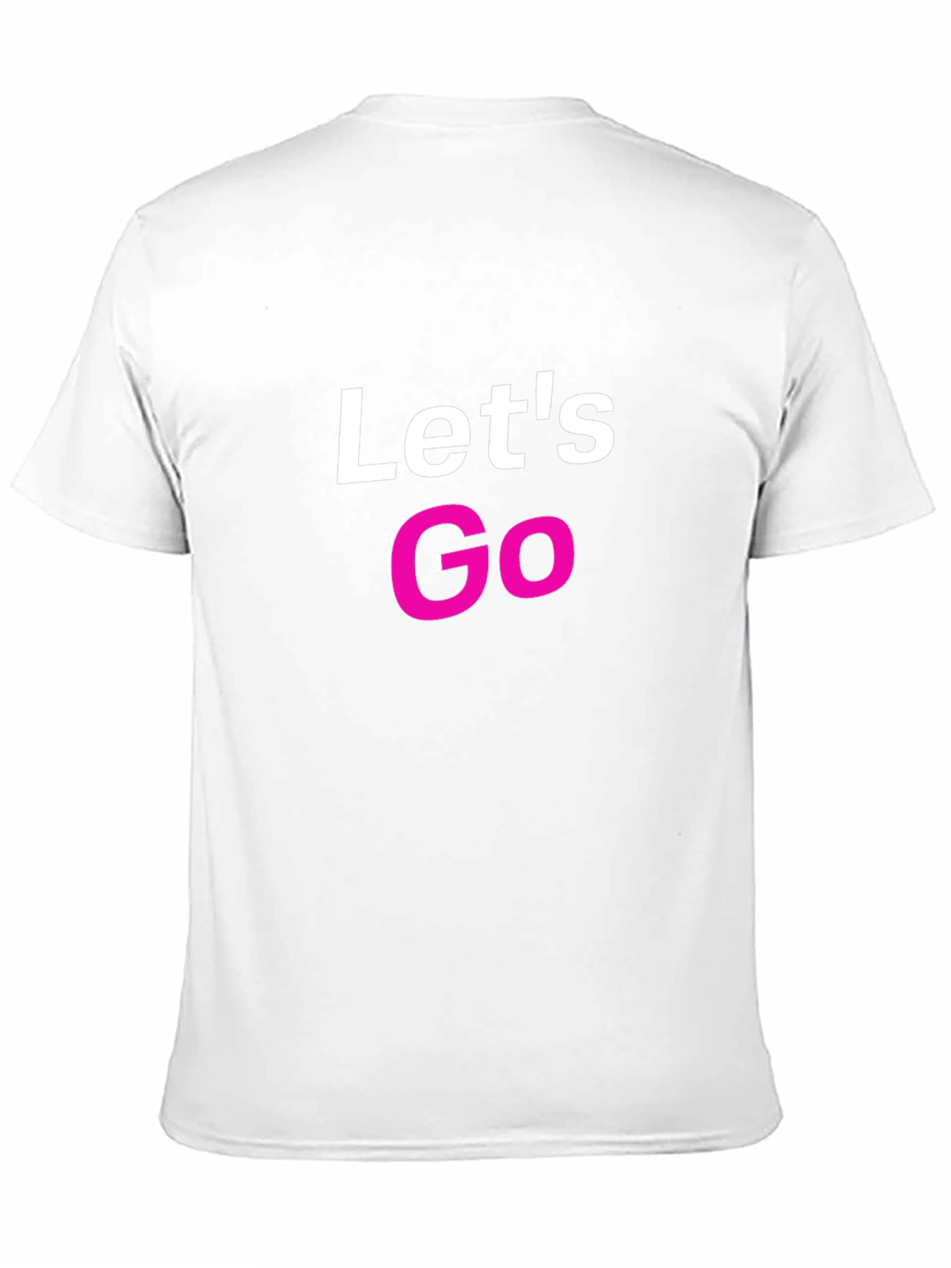 Lets Go T-Shirt - Casual Style