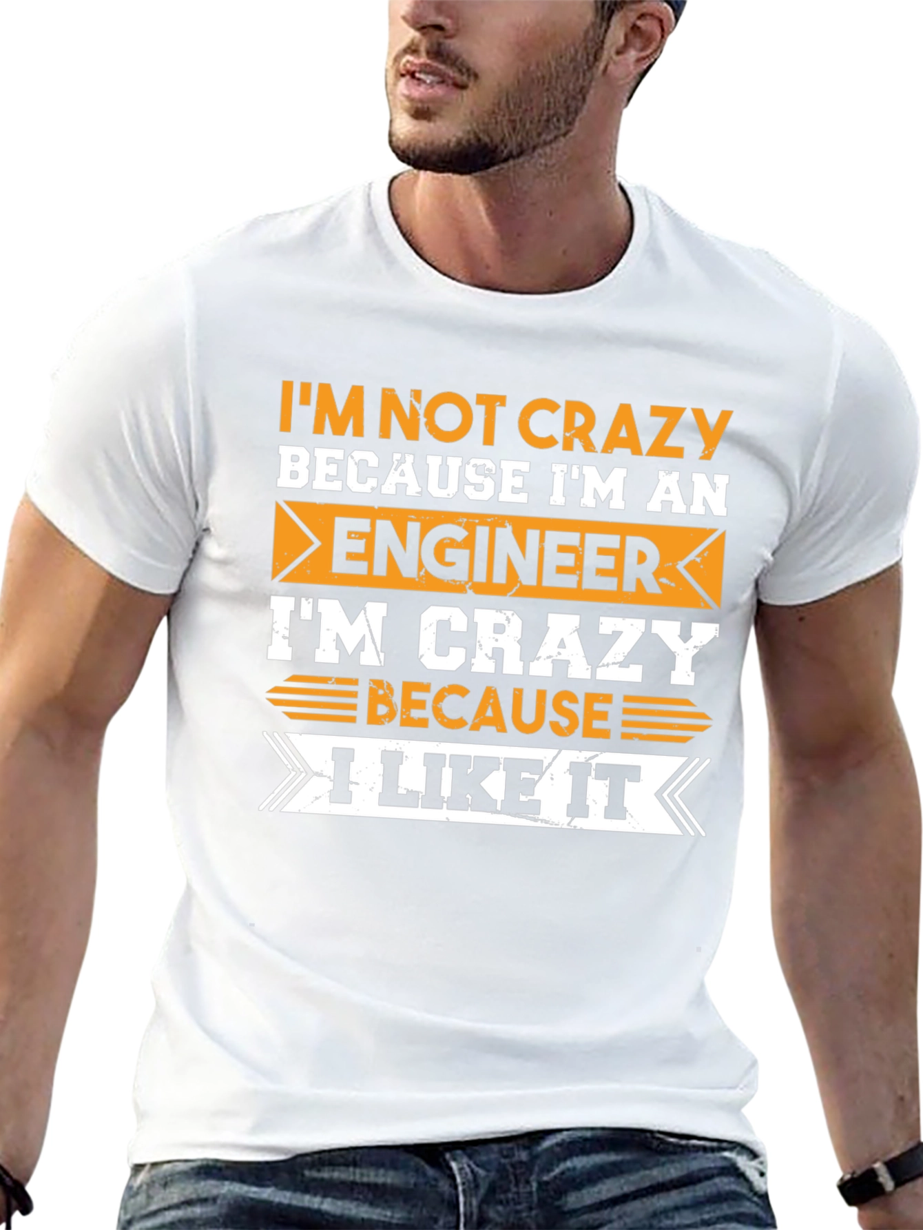Engineer Crazy Humor Graphic T-Shirt