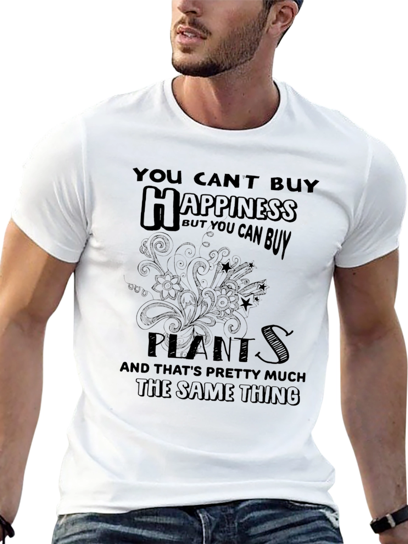 Funny Plants T-Shirt - You Cant Buy Happiness