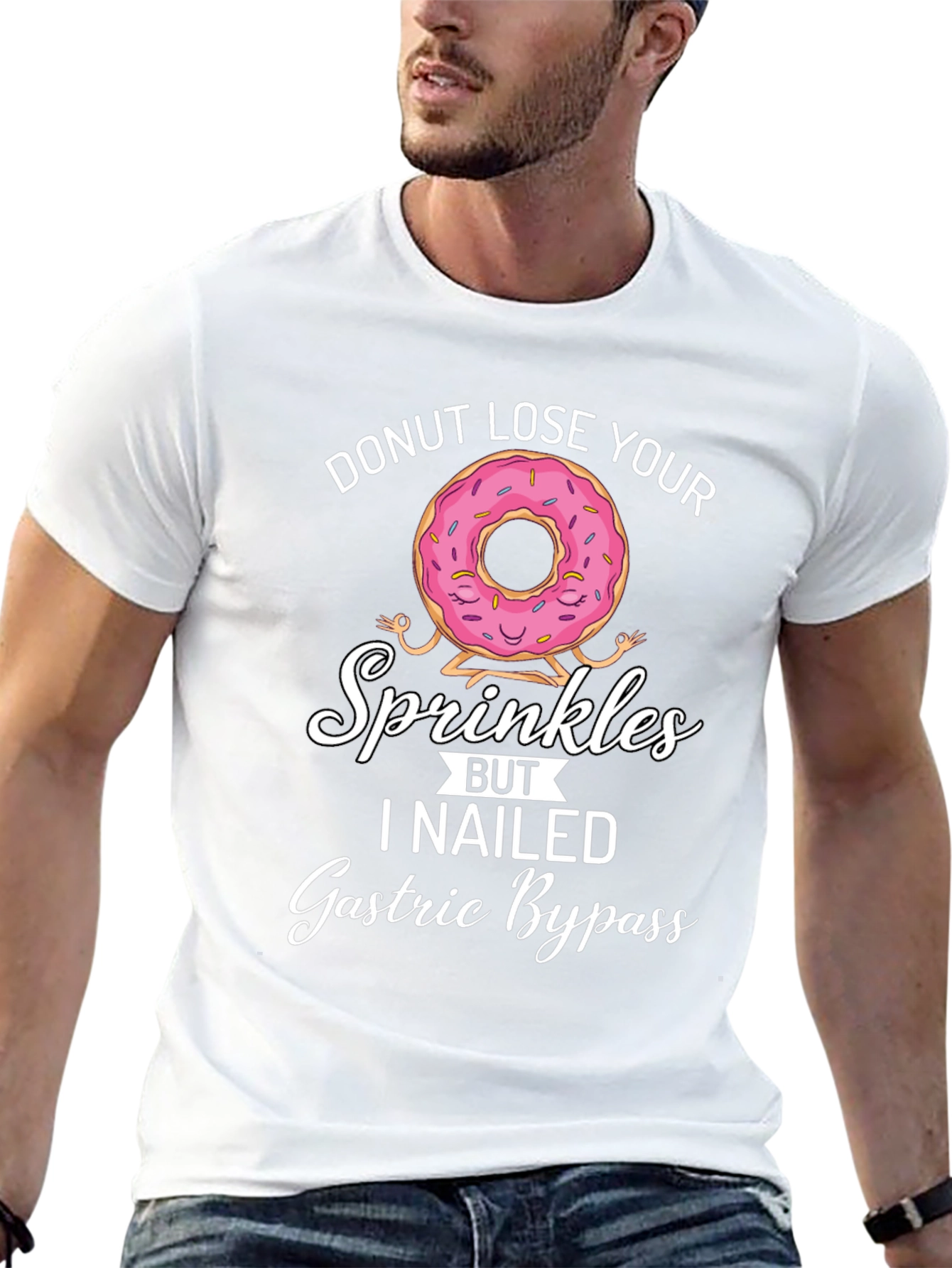Donut Lose Your Sprinkles T-Shirt Gastric Bypass Funny Tee