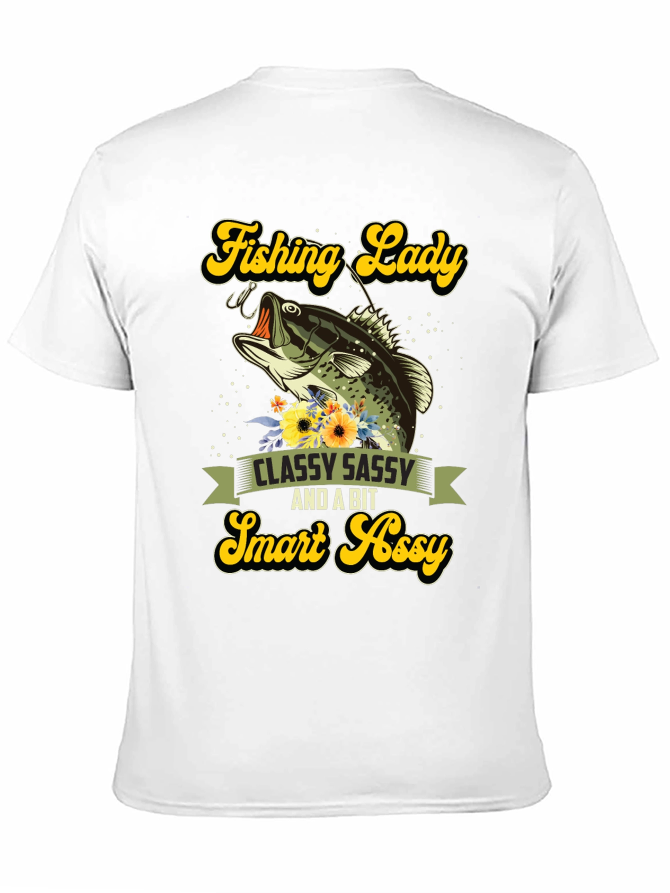 Fishing Lady Tee - Classy Sassy Smart Assy