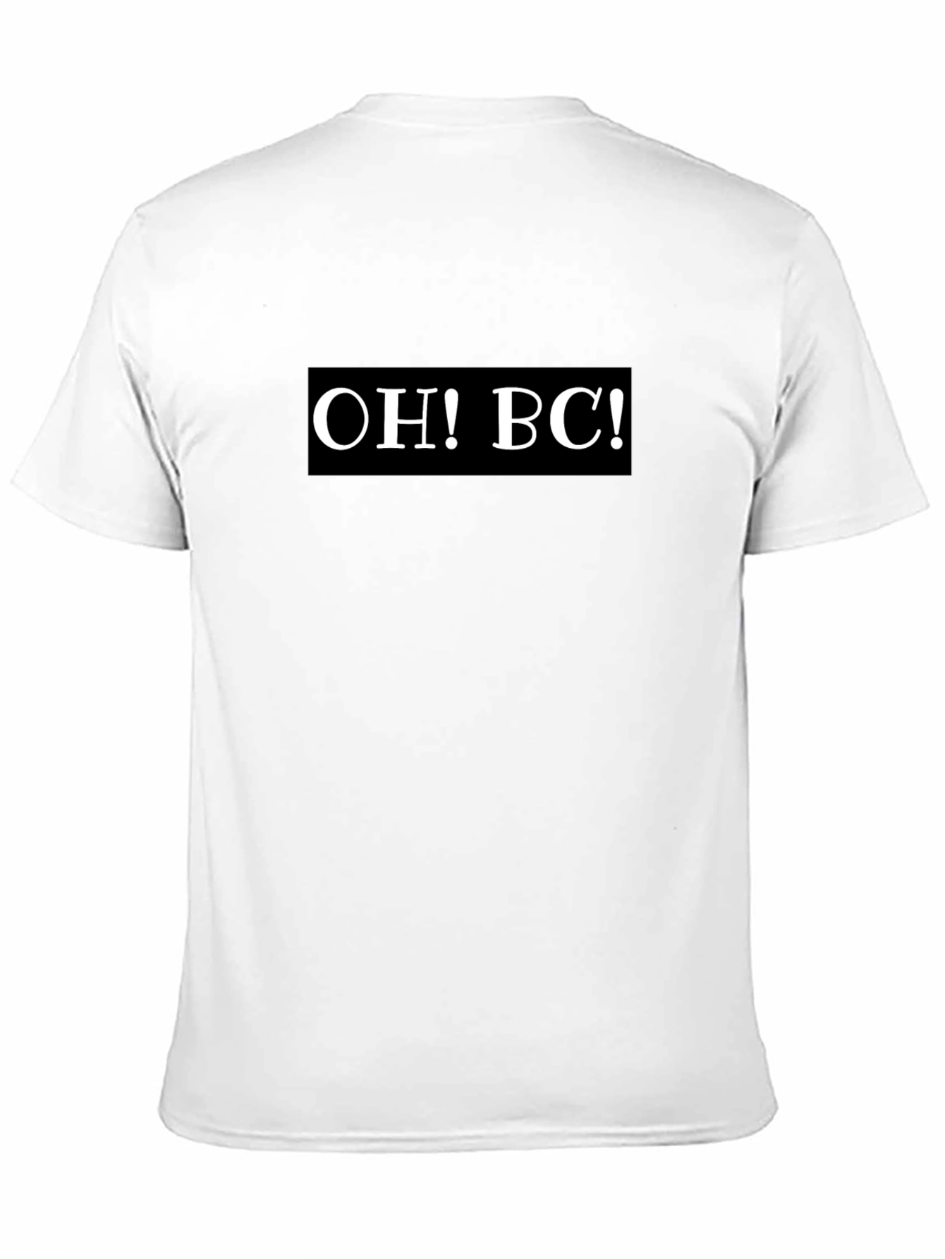 OH! BC! T-Shirt - Classic Crew Neck Casual Style
