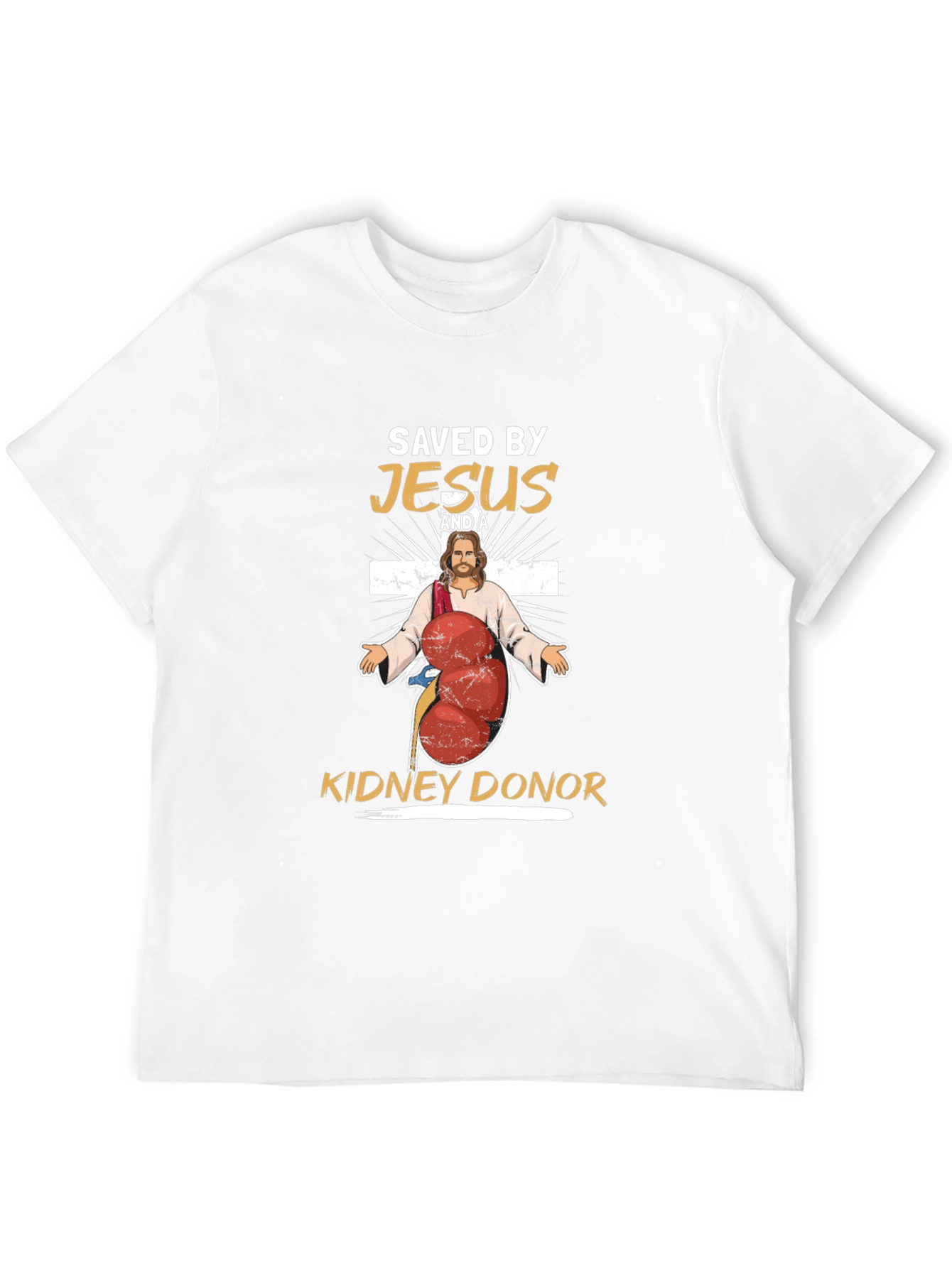 Saved By Jesus and a Kidney Donor T-Shirt