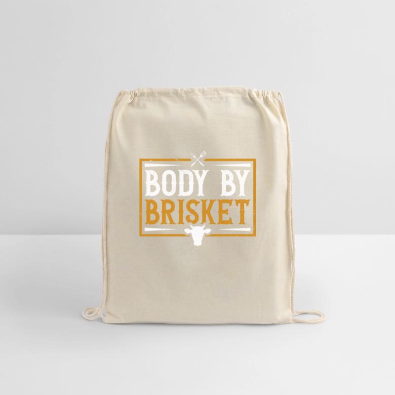 Body by Brisket - Funny BBQ Smoker & Grilling