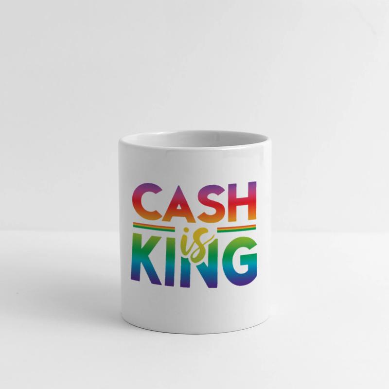 CASH IS KING