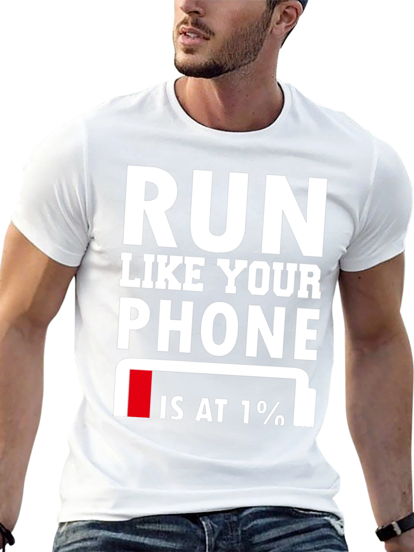 Run Like Your Phone is at 1% T-Shirt