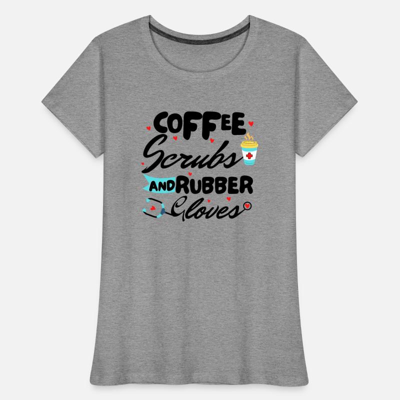 Coffee Scrubs And Rubber Gloves Nurse