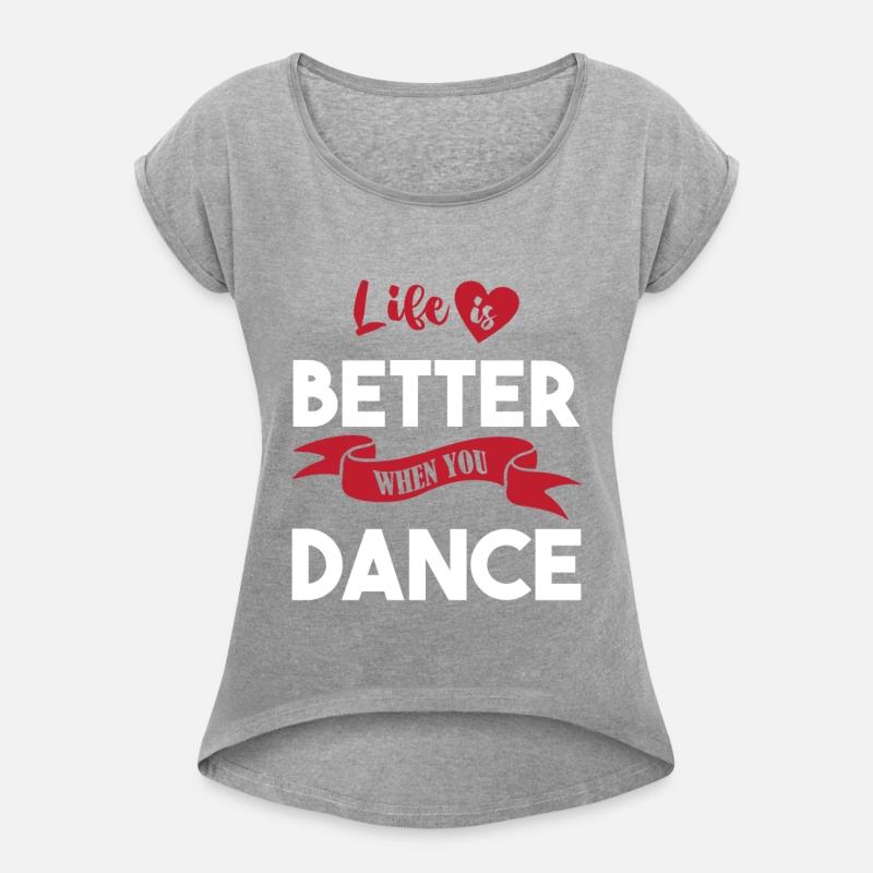 Dance Teacher Dancer Life Is Better When You Dance