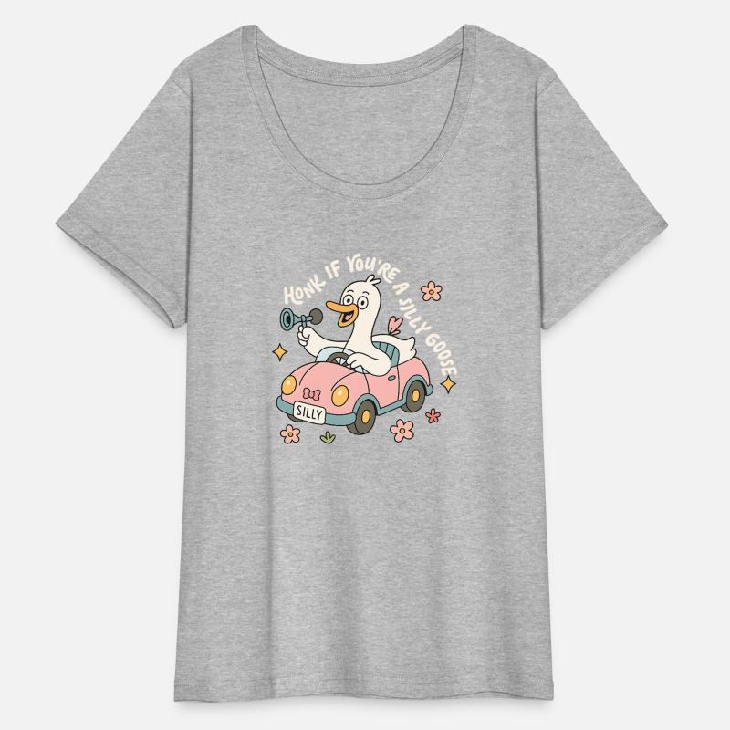 Honk If You're A Silly Goose Funny