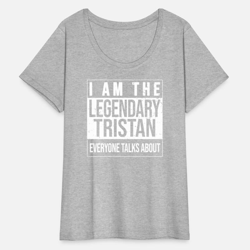 I am the legendary shirt, gift idea for Tristan