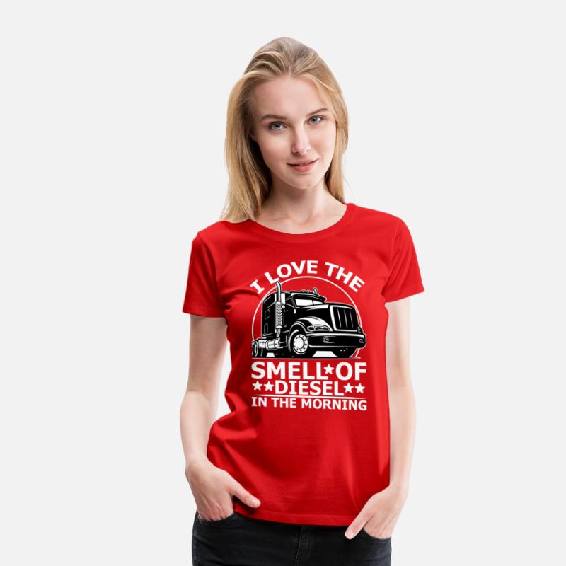 I Love The Smell Of Diesel In The Morning