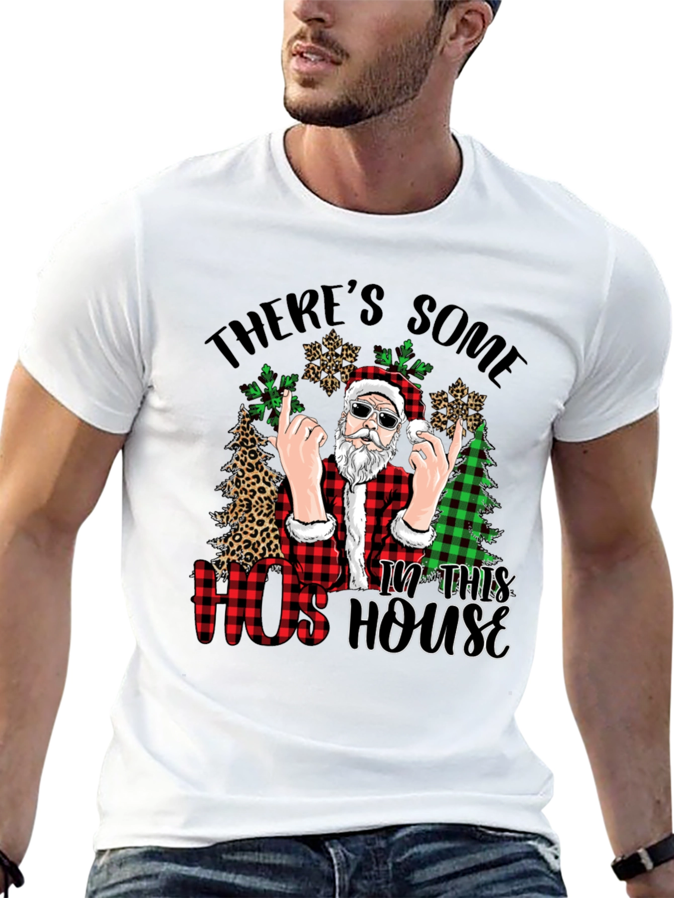 Theres Some Hos in This House Santa T-Shirt