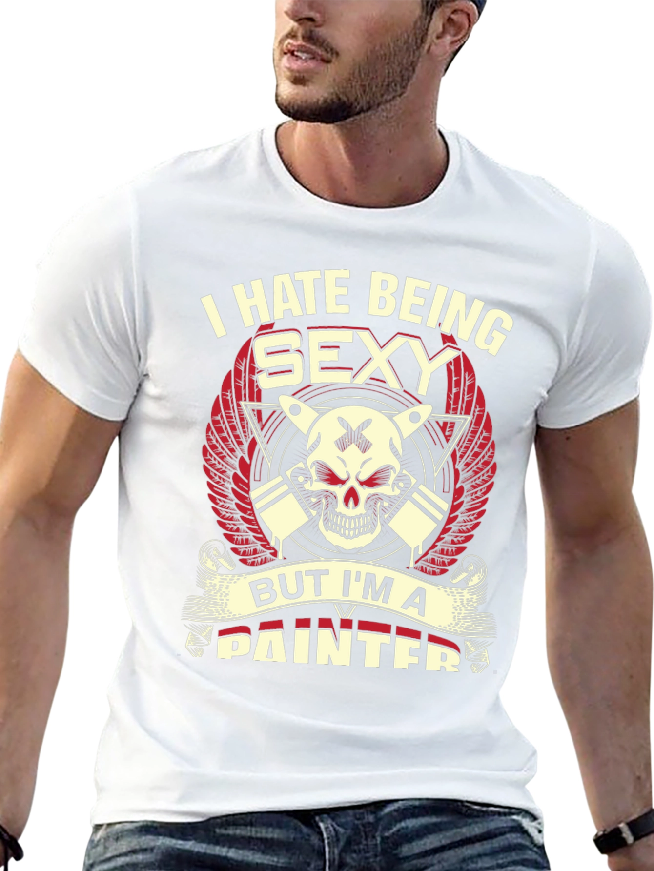 I Hate Being Sexy Painter Graphic T-Shirt