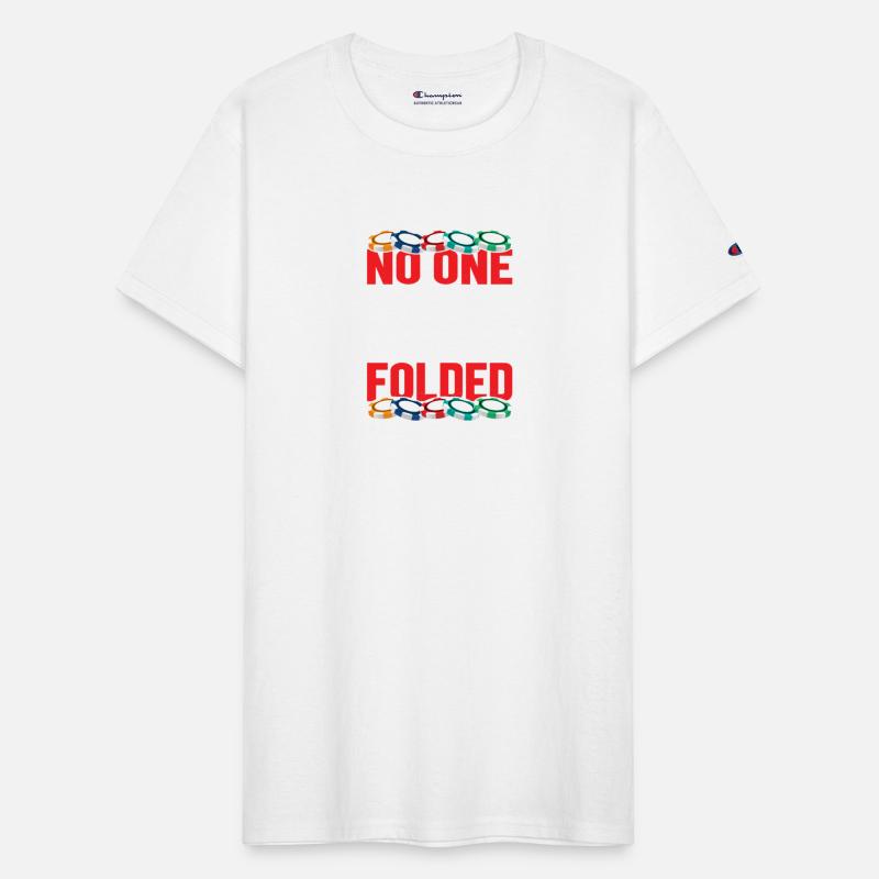 No One Cares What You Folded Gambling Poker Player