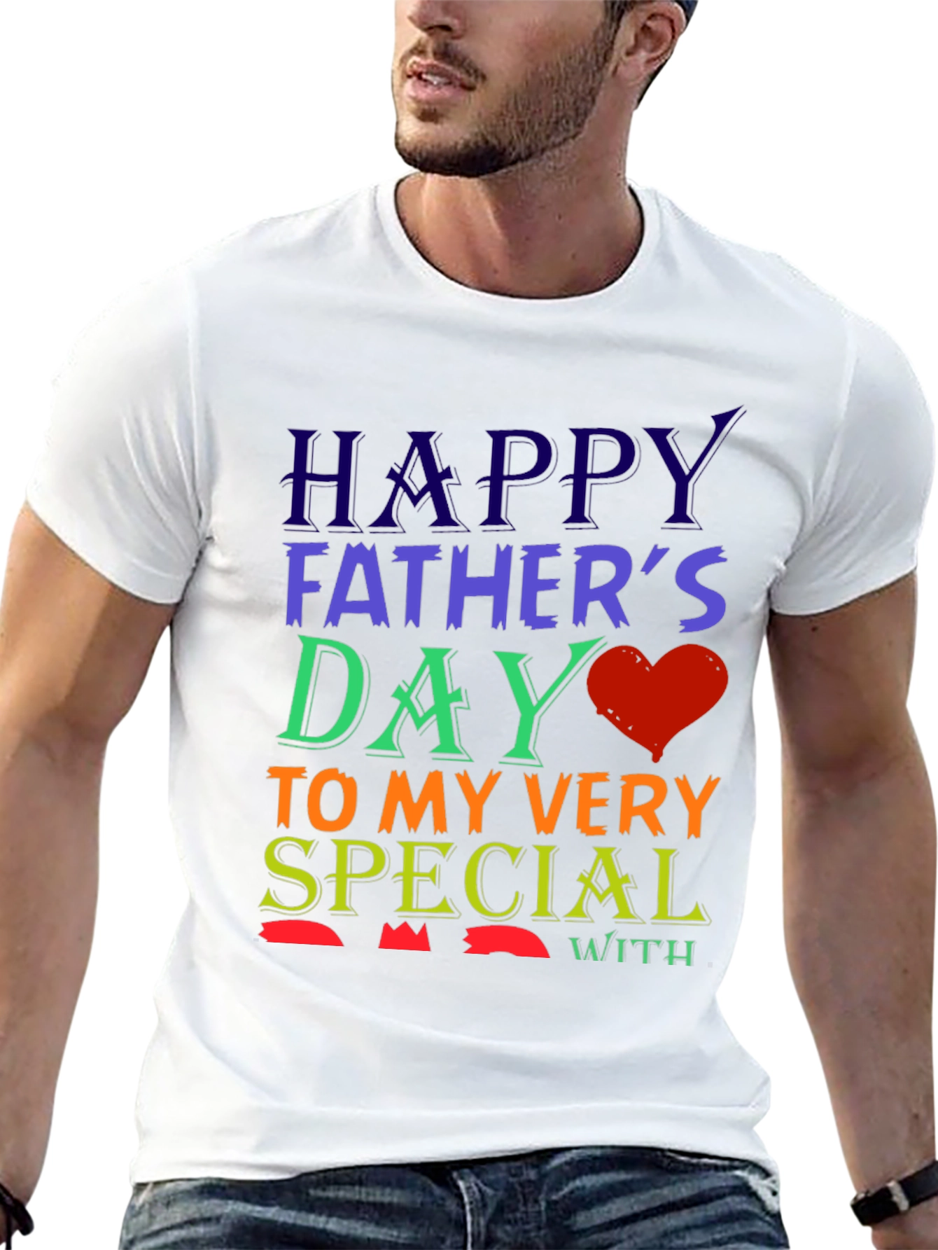 Happy Fathers Day Special Graphic T-Shirt