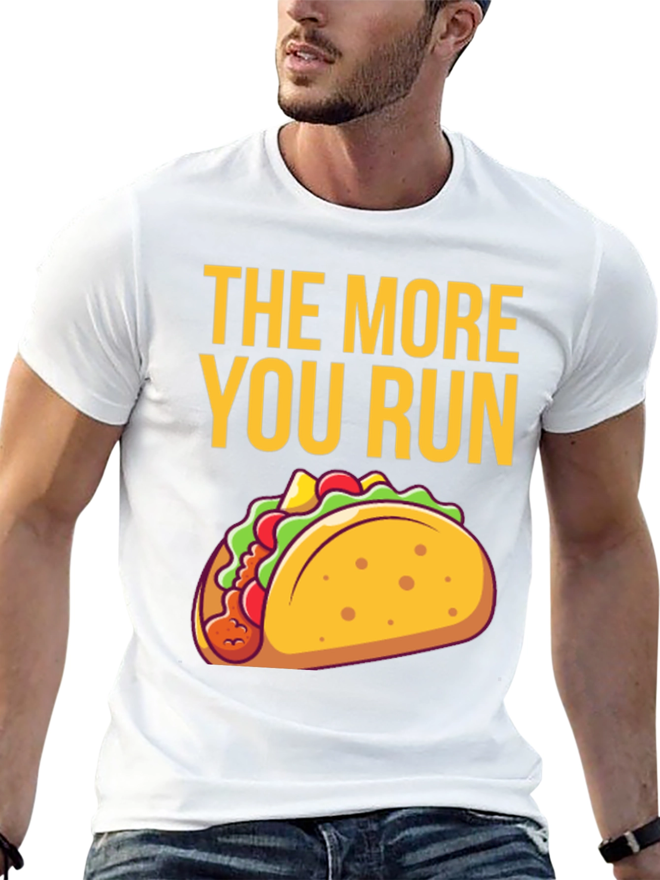 The More You Run Taco T-Shirt