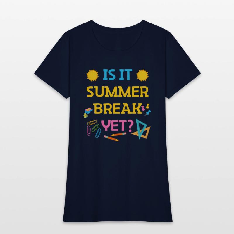 Teacher Summer Break Spring Break Last Day Of Scho