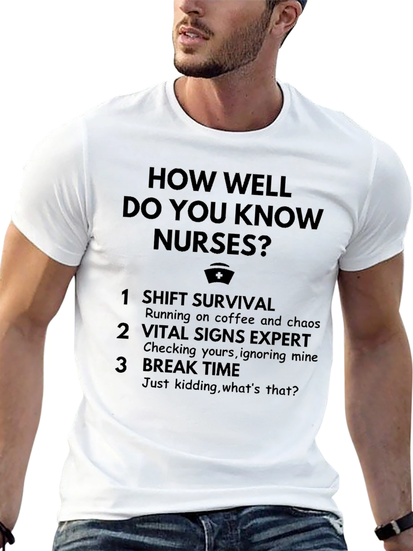 How Well Do You Know Nurses? T-Shirt
