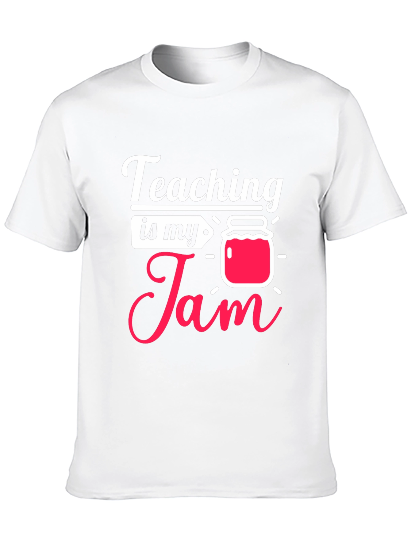 Teaching is my Jam - Teacher Graphic Tee