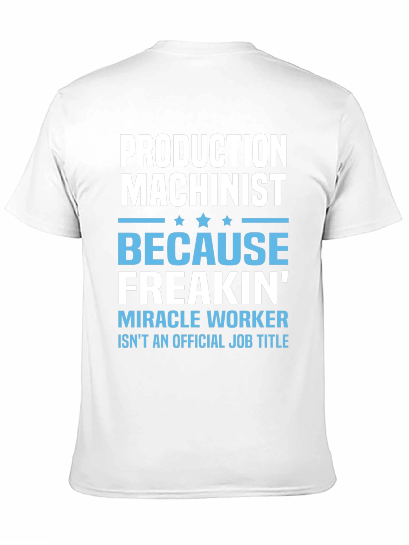 Production Machinist Graphic T-Shirt