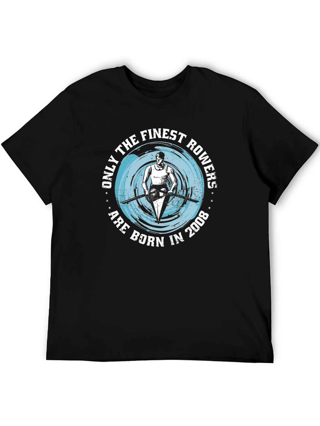 Finest Rowers Born in 2008 Graphic Tee