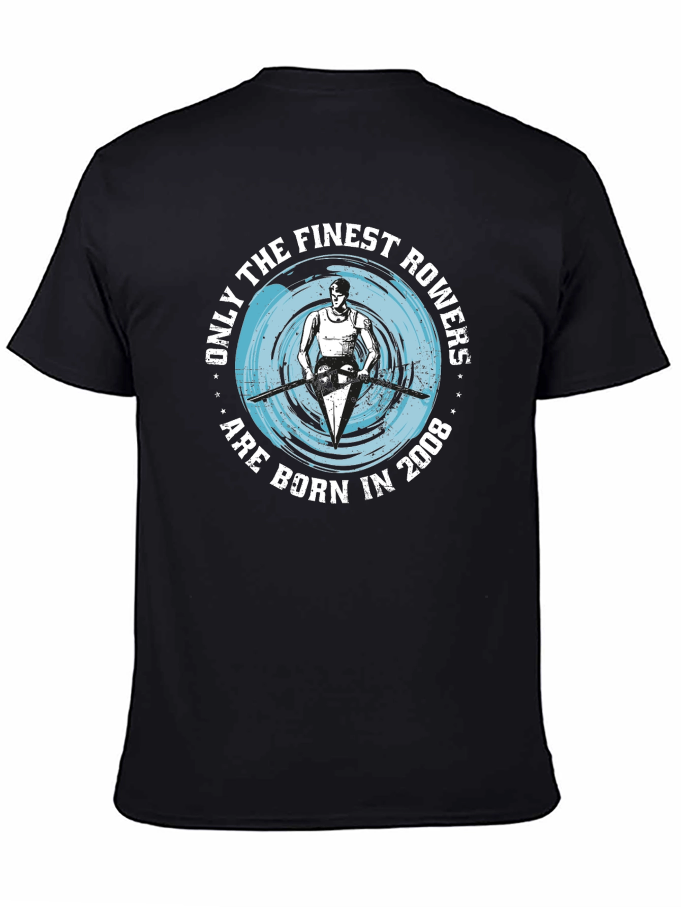 Finest Rowers Born in 2008 Graphic Tee