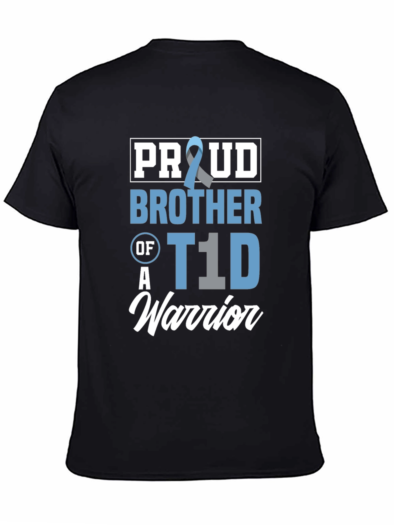 Proud Brother of a T1D Warrior T-Shirt