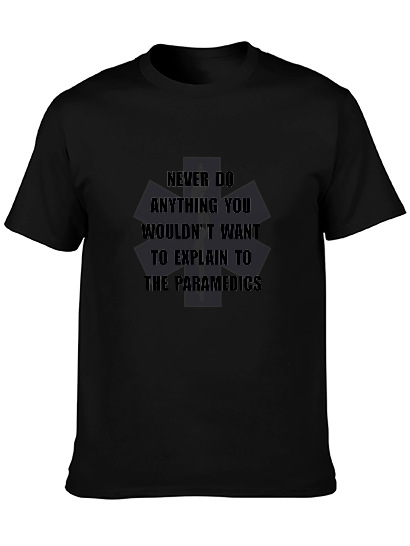 Paramedic Quote Black T-Shirt
