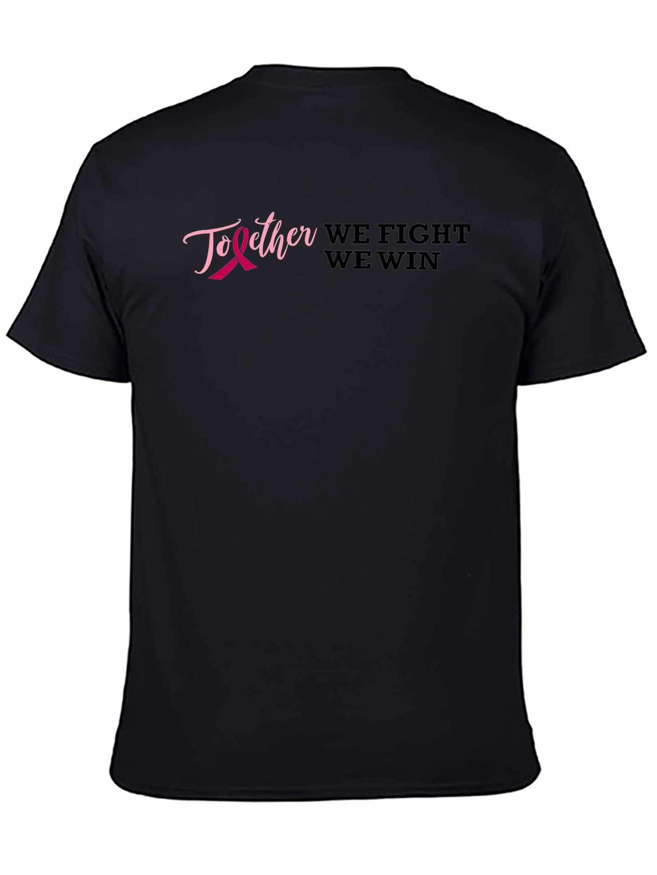Together We Fight We Win T-Shirt Breast Cancer Awareness