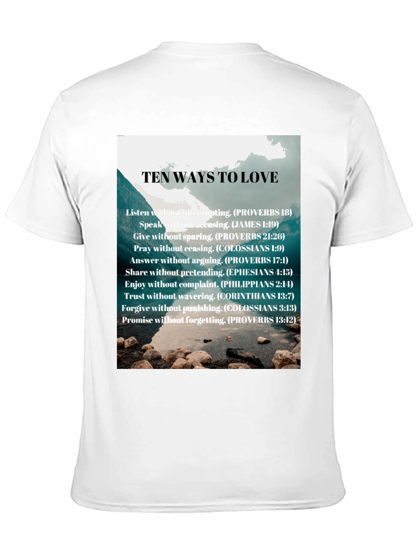 Ten Ways to Love Christian T-Shirt