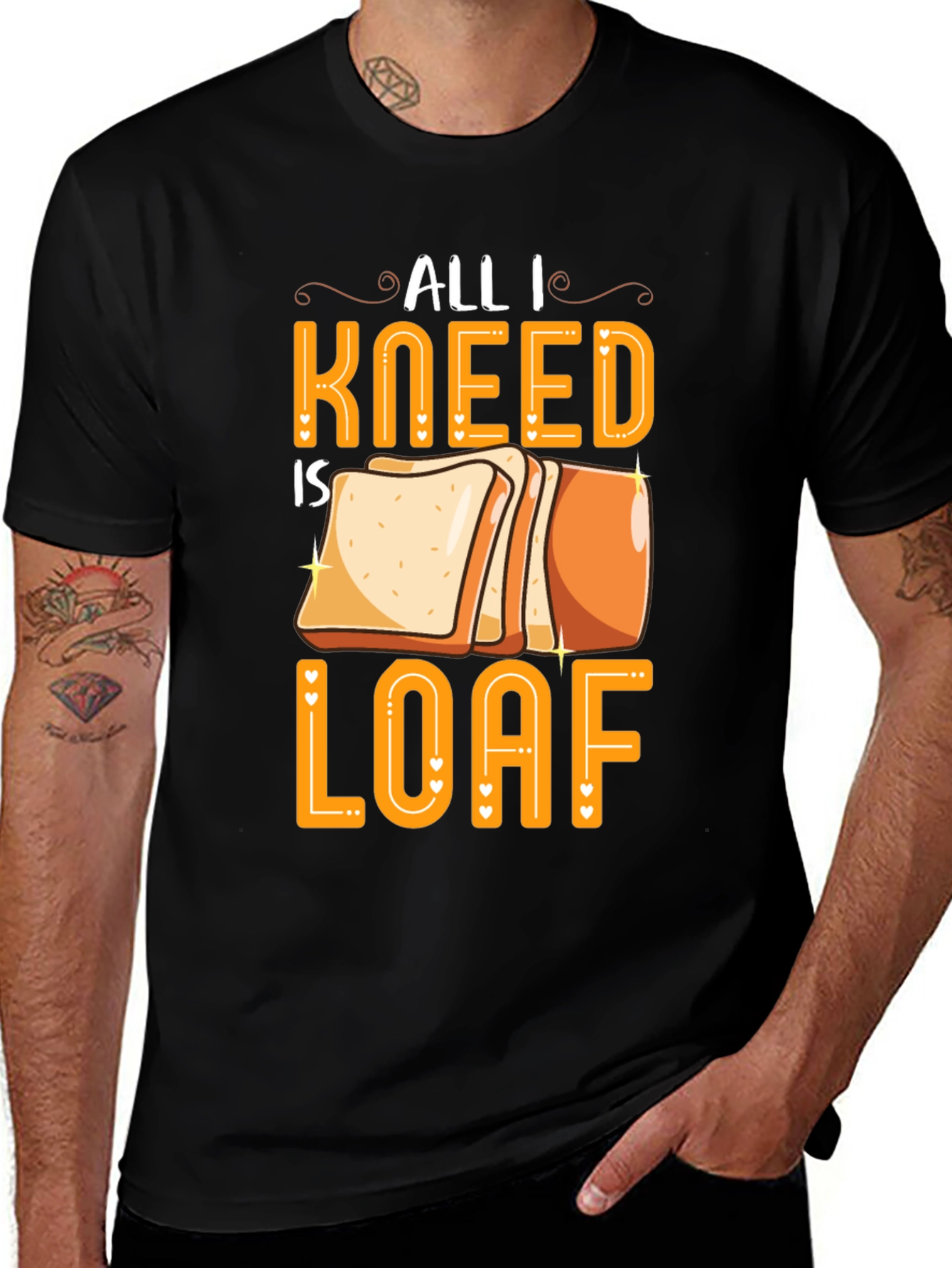 All I Kneed is Loaf Graphic Tee