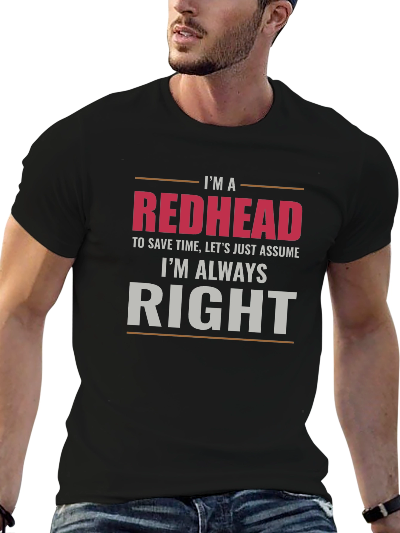 Redhead Always Right Graphic Tee
