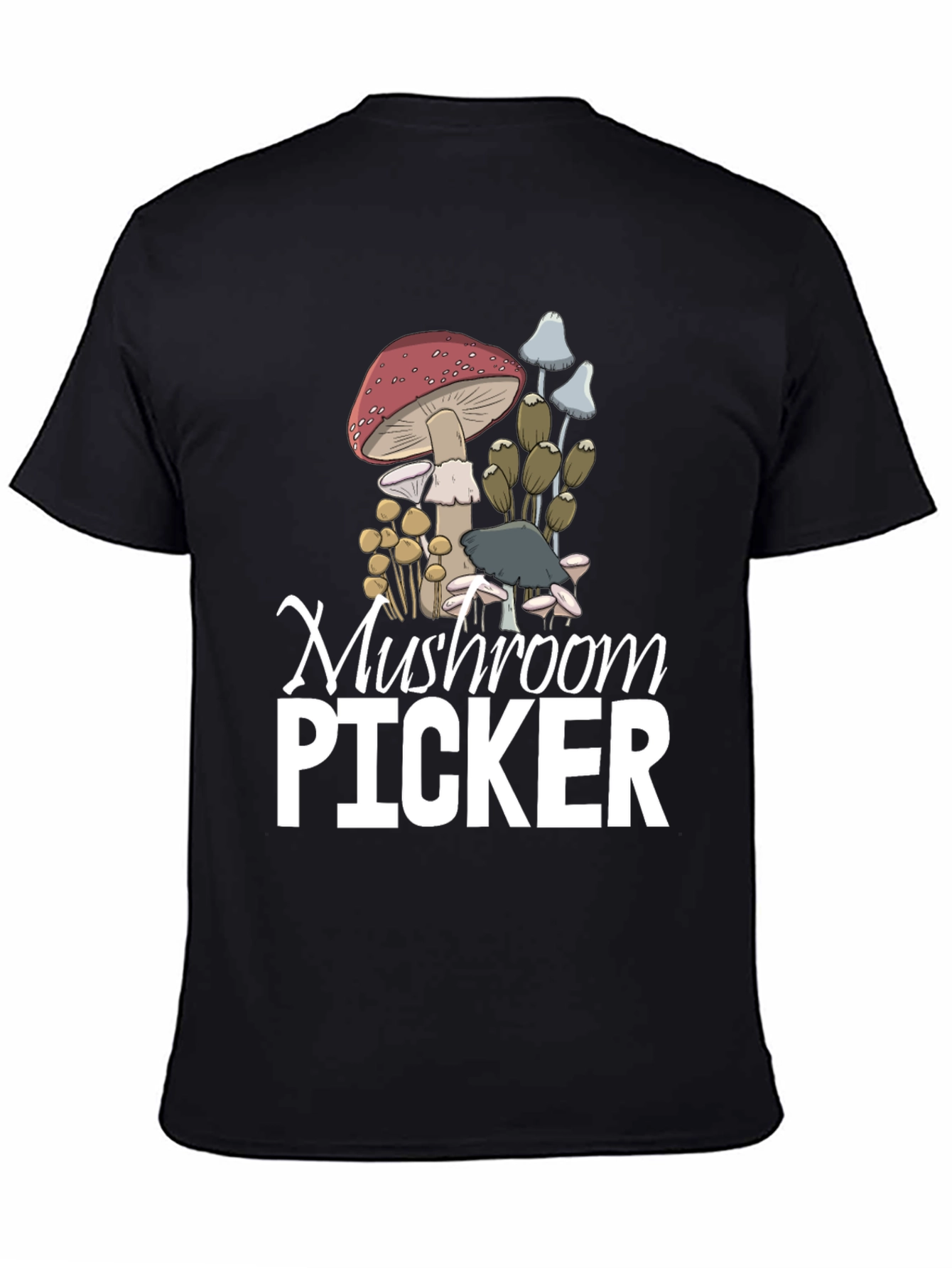 Mushroom Picker Graphic T-Shirt