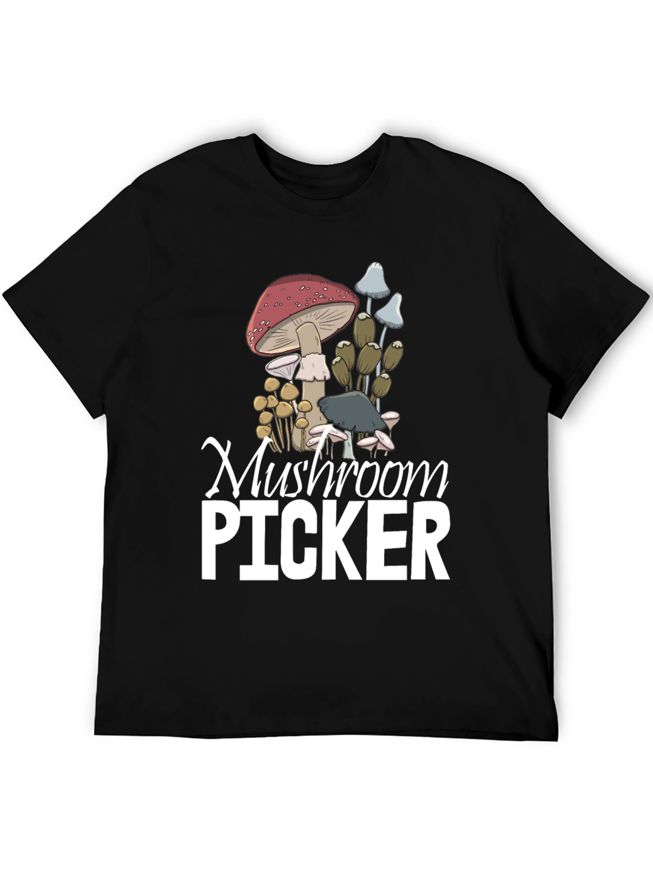 Mushroom Picker Graphic T-Shirt