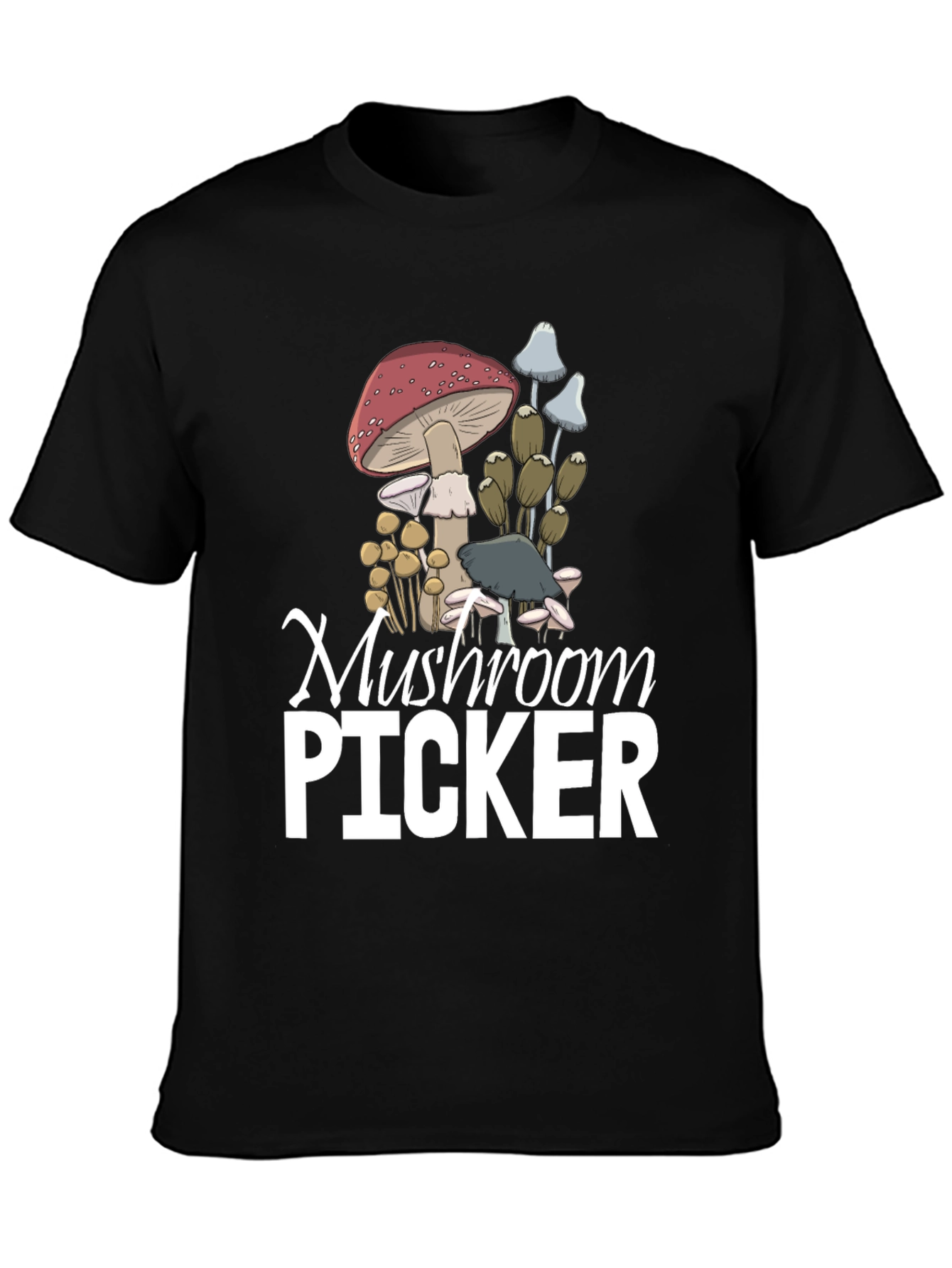 Mushroom Picker Graphic T-Shirt