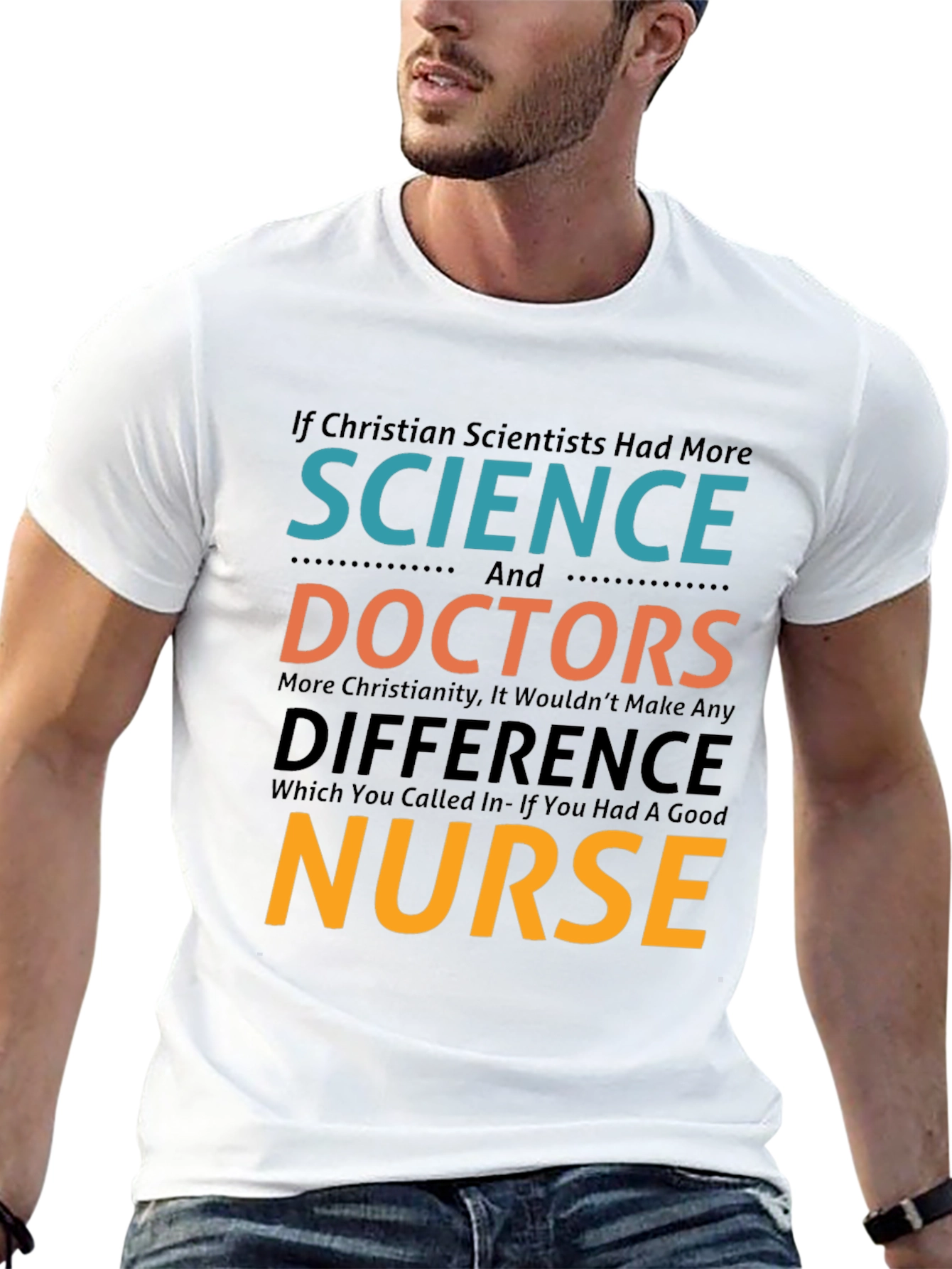 Science Doctors Nurse Sarcastic Graphic Tee