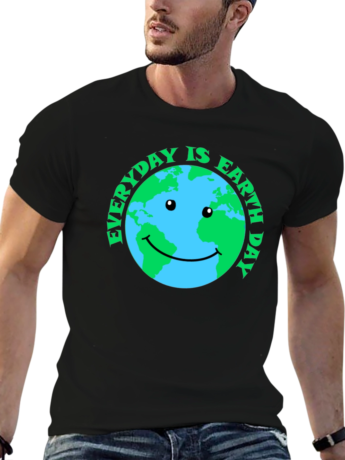 Earth Day T-Shirt: Everyday is Earth Day!