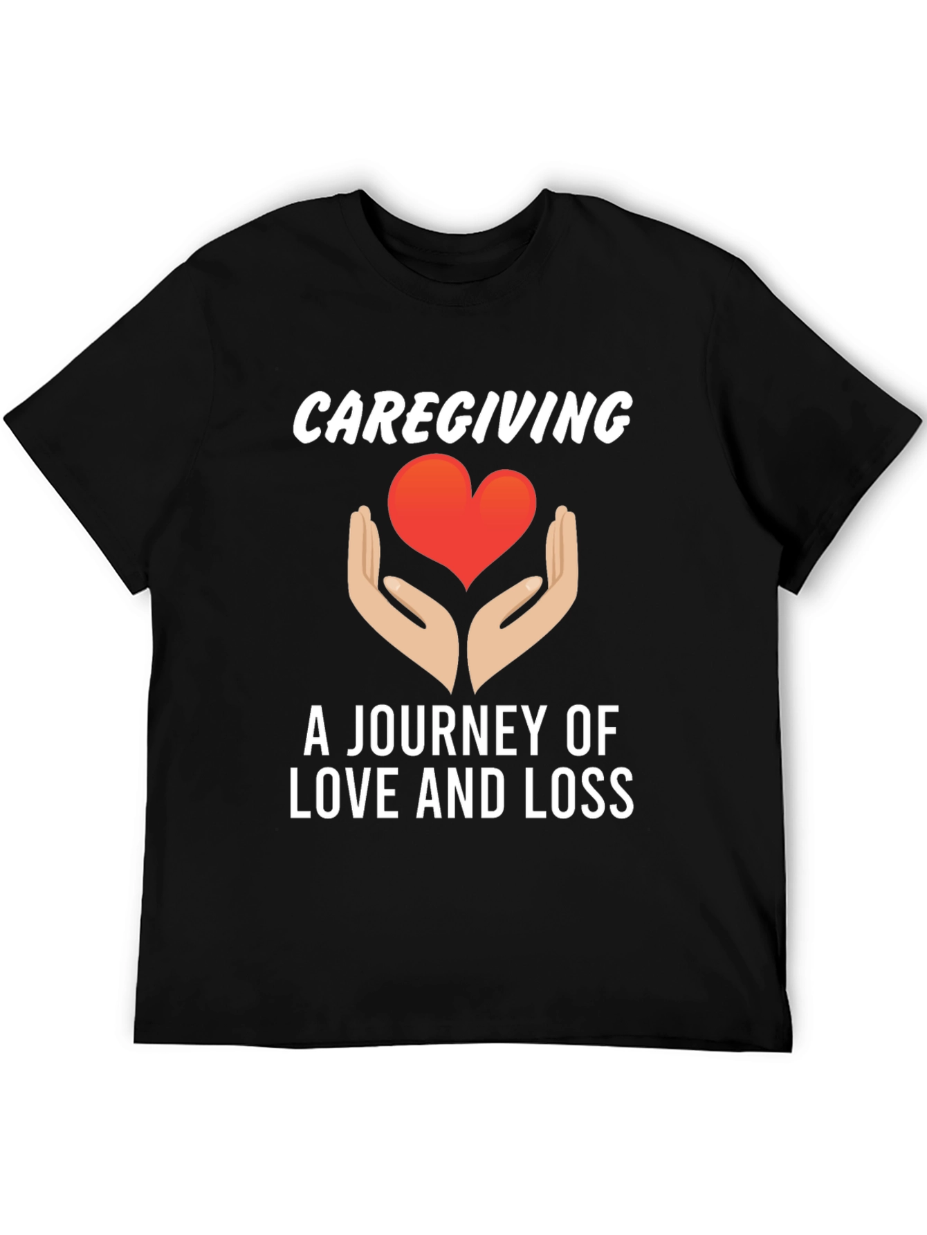 Caregiving: A Journey of Love and Loss T-Shirt