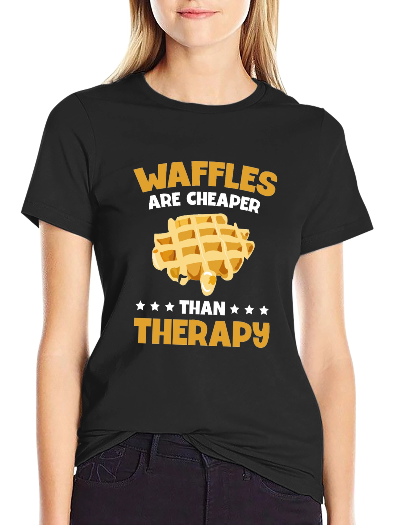 Waffles Are Cheaper Than Therapy T-Shirt