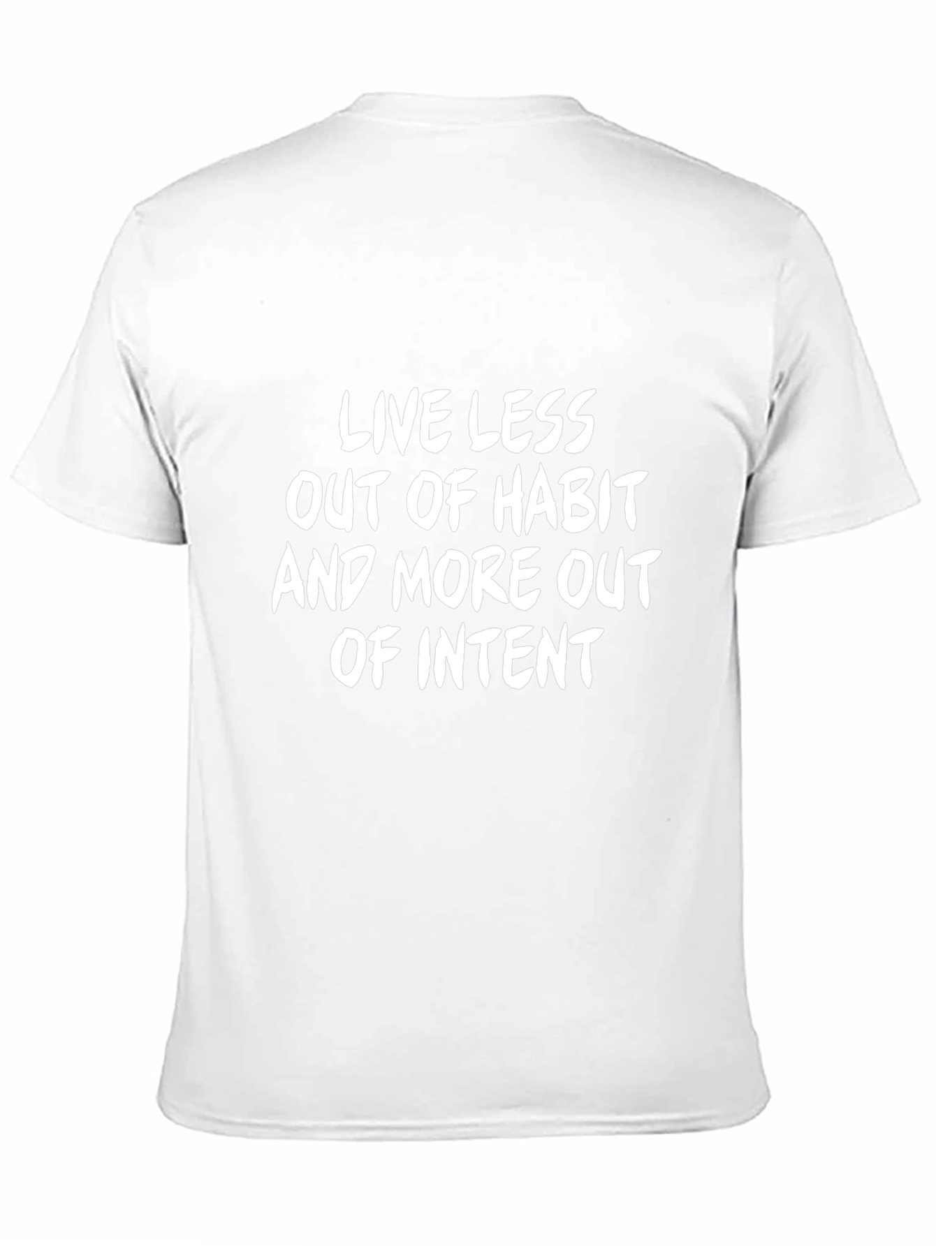 Intent T-Shirt - Live with Purpose