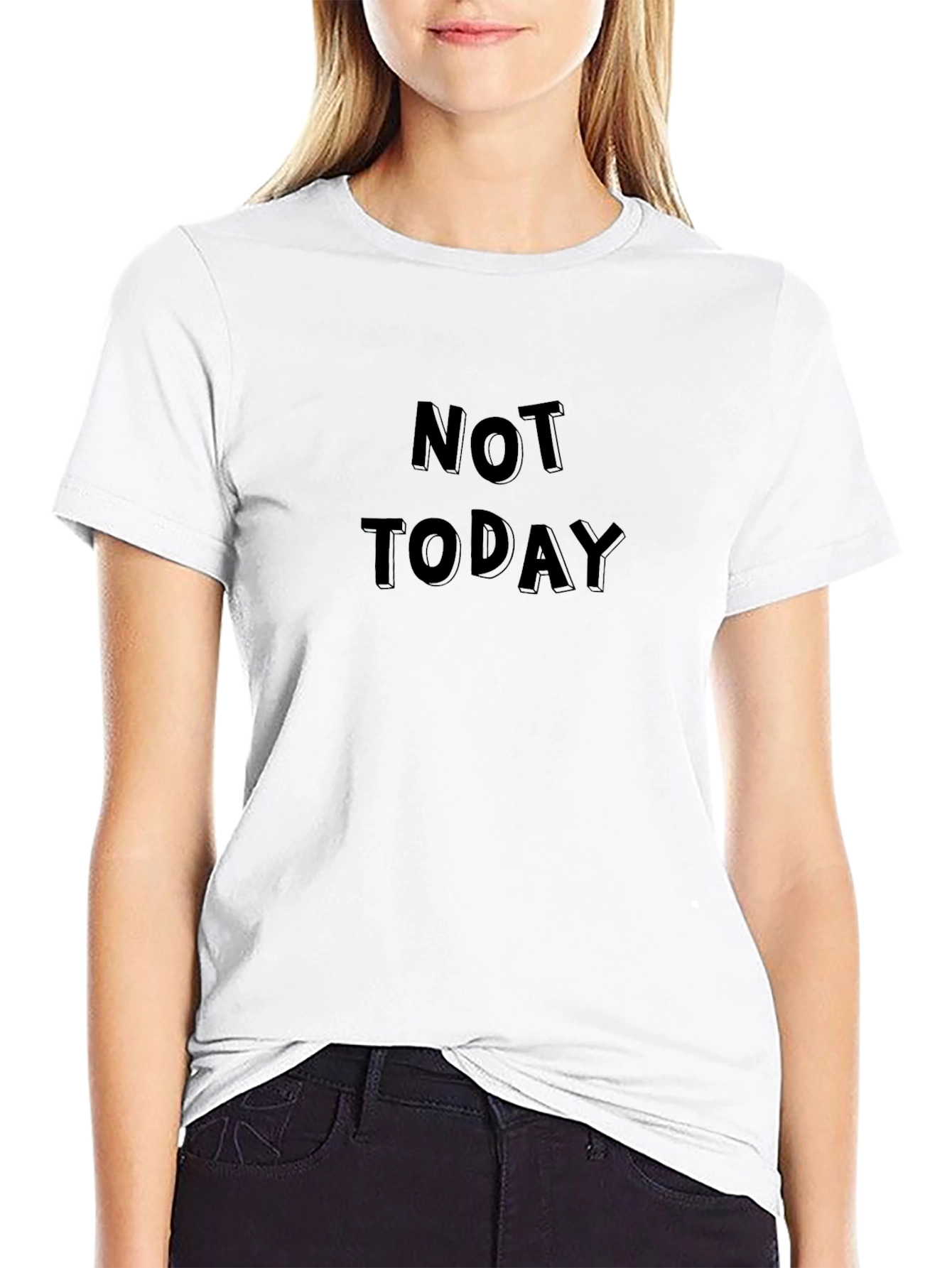 Not Today Graphic Black T-Shirt