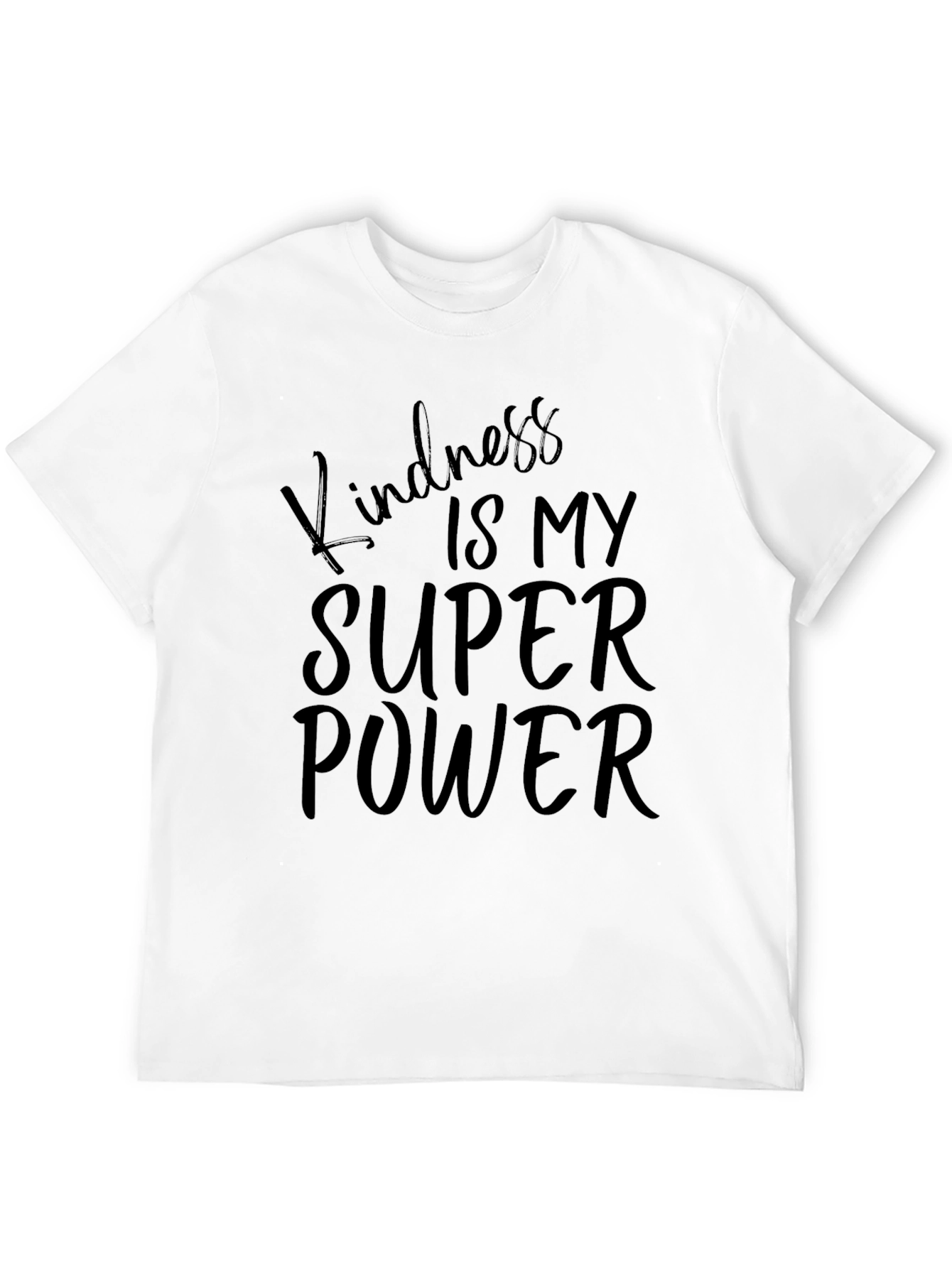 Kindness is My Superpower T-Shirt